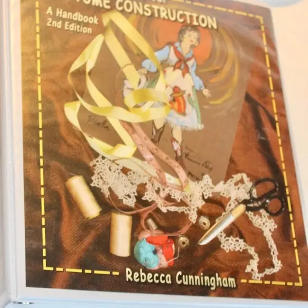 Basic Sewing for Costume Construction: A Handbook, Second Edition
