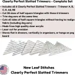 Clearly Perfect Slotted Trimmers ~ Complete Set ~ by New Leaf Stitches