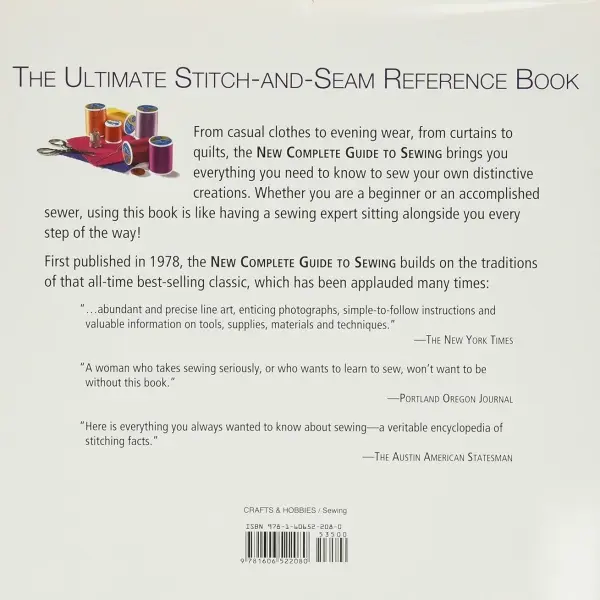 New Complete Guide to Sewing: Step-by-Step Techniques for Making Clothes and Home Accessories