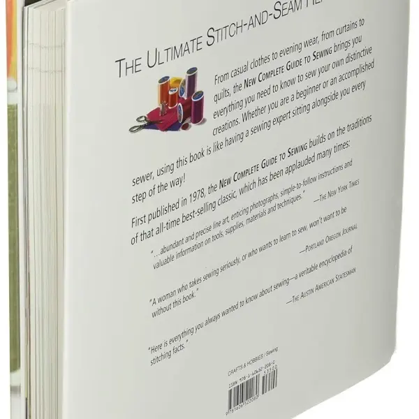 New Complete Guide to Sewing: Step-by-Step Techniques for Making Clothes and Home Accessories