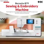 Bernette B79 Sewing and Embroidery Machine with 8-Piece Feet Set | Touchscreen Display LED Light | Quilting Kit with Needle Threader Bobbins Hoops Extension Table Home Sewing Accessories